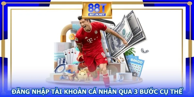 Đăng nhập tài khoản cá nhân qua 3 bước cụ thể