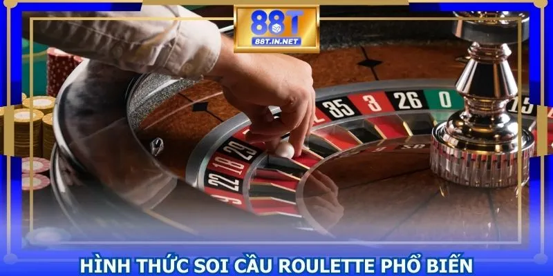 Hình thức soi cầu Roulette phổ biến